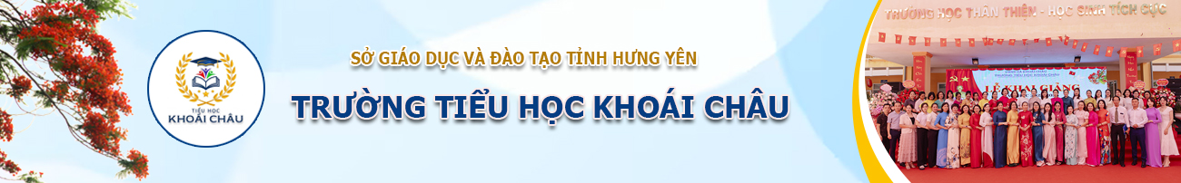 Cổng thông tin điện tử Trường Tiểu học Khoái Châu
